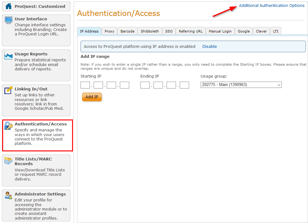ProQuest Administrator Module Overview - Authentication/Access