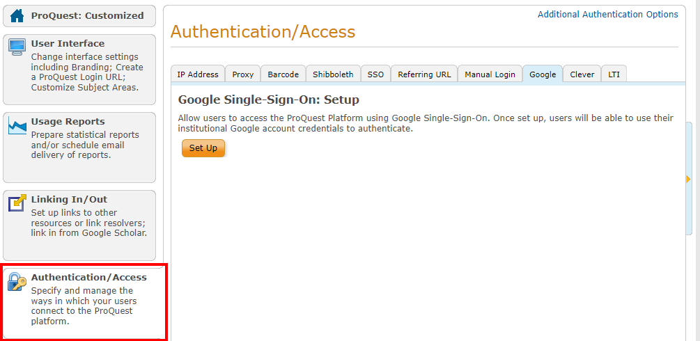 ProQuest Administrator Module Overview - Authentication/Access