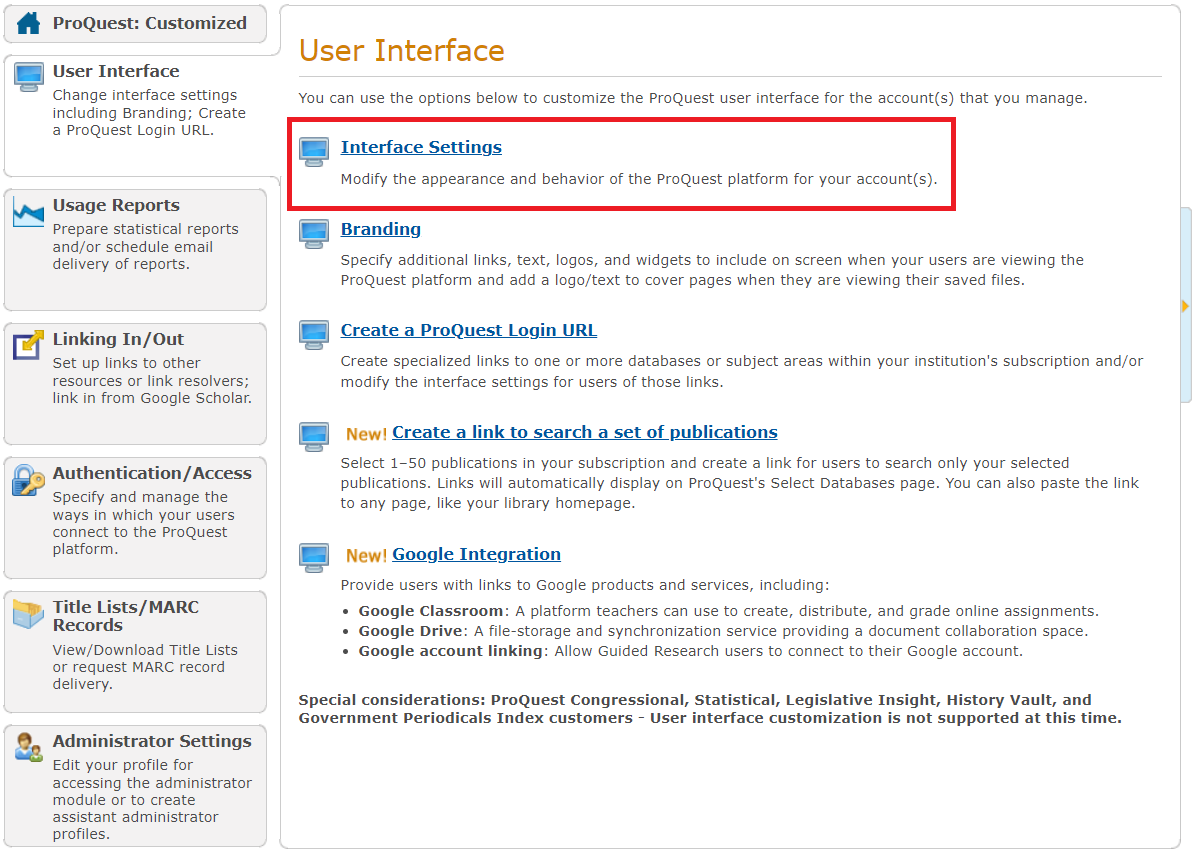 ProQuest Administrator Module Overview - User Interface