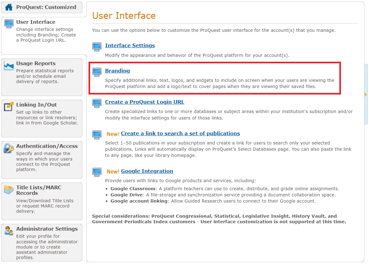 ProQuest Administrator Module Overview - User Interface