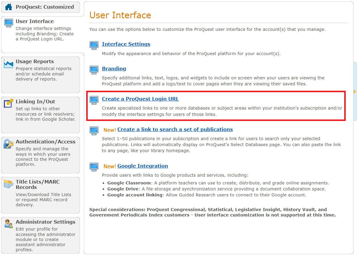 ProQuest Administrator Module Overview - User Interface
