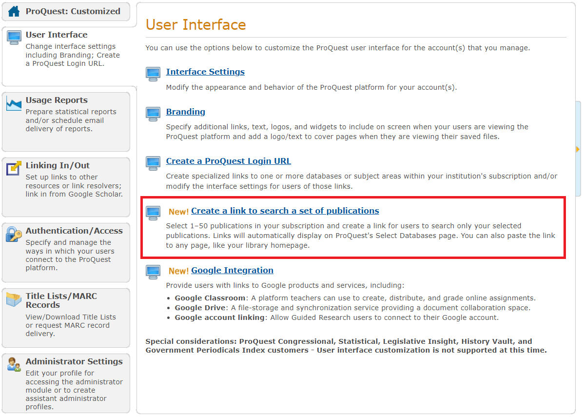 ProQuest Administrator Module Overview - User Interface