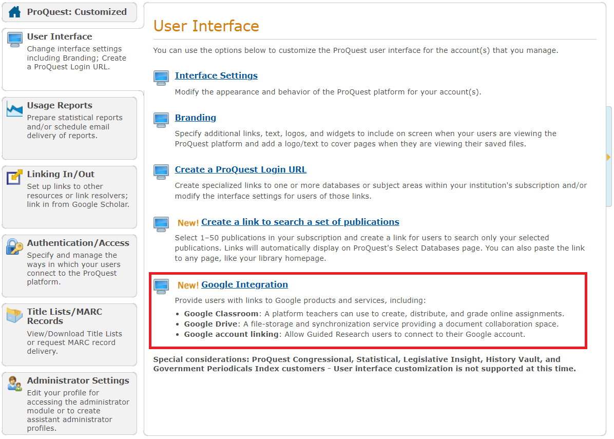 ProQuest Administrator Module Overview - User Interface